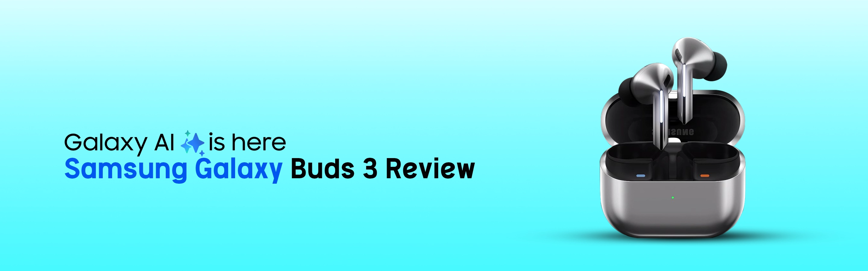 Samsung Galaxy Buds 3 Review